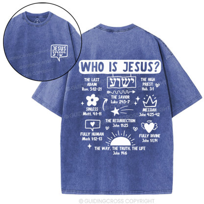 Who Is Jesus Christian Washed T-Shirt