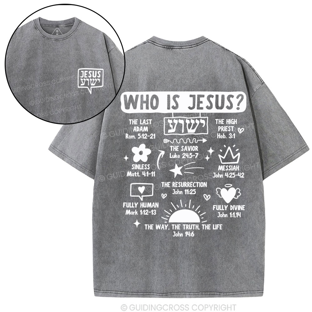 Who Is Jesus Christian Washed T-Shirt