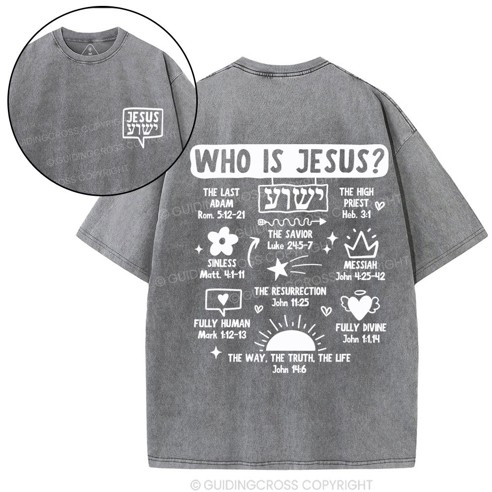 Who Is Jesus Christian Washed T-Shirt
