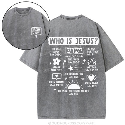 Who Is Jesus Christian Washed T-Shirt
