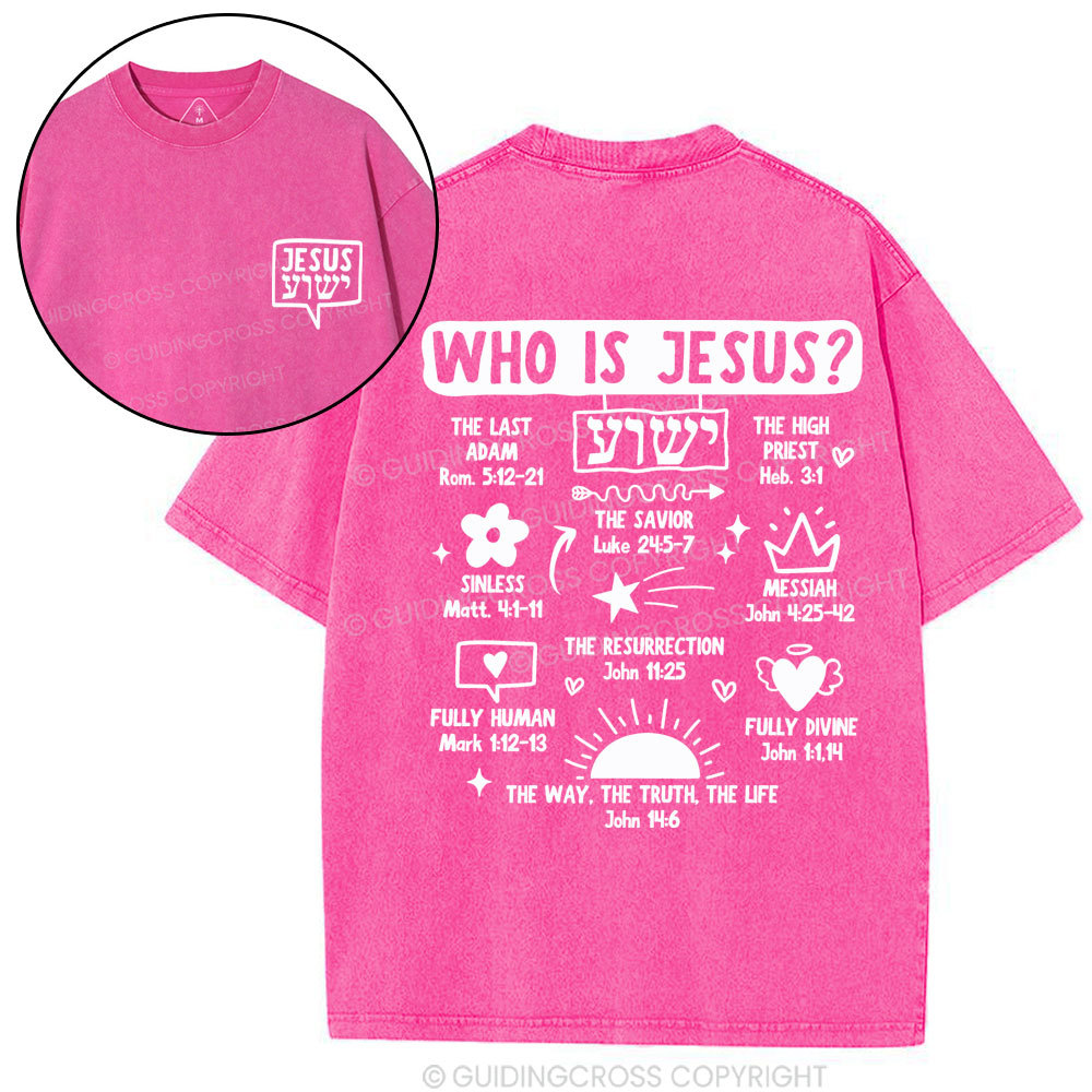 Who Is Jesus Christian Washed T-Shirt
