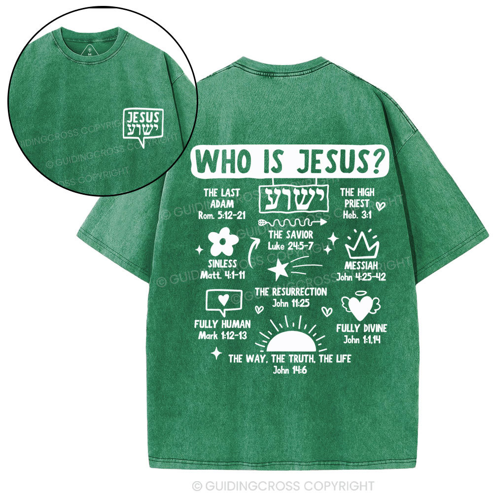 Who Is Jesus Christian Washed T-Shirt