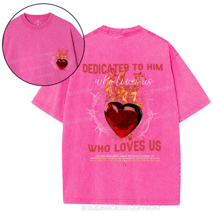 Who Loves Us Christian Washed T-Shirt