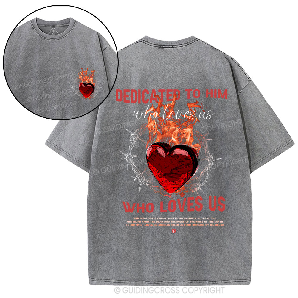 Who Loves Us Christian Washed T-Shirt
