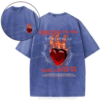 Who Loves Us Christian Washed T-Shirt