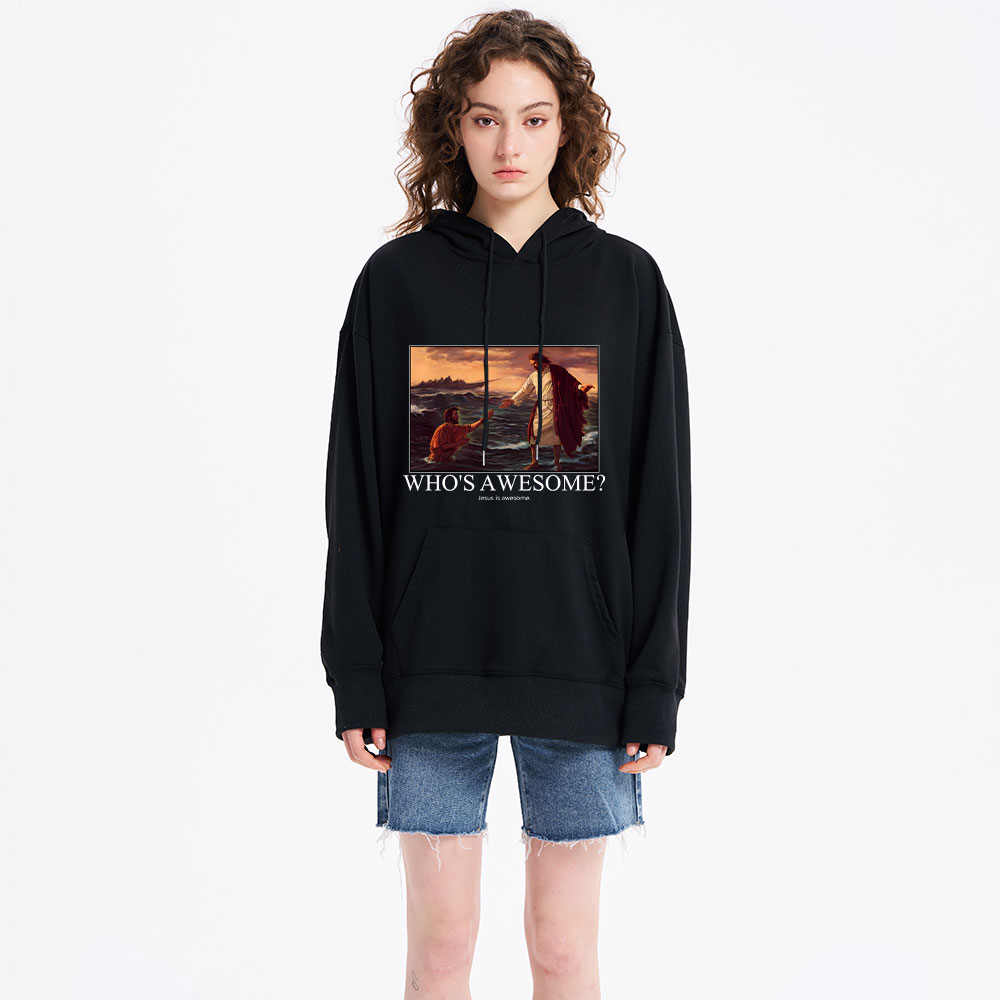 Who's Awesome Jesus Is Awesome Christian Hoodie