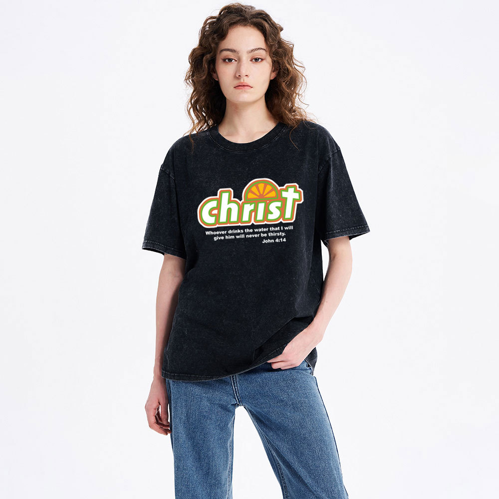 Whoever Drinks The Water Christian Washed T-Shirt