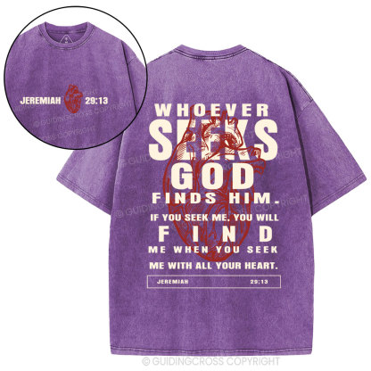 Whoever Seeks God Finds Him Christian Washed T-Shirt