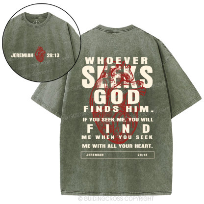 Whoever Seeks God Finds Him Christian Washed T-Shirt
