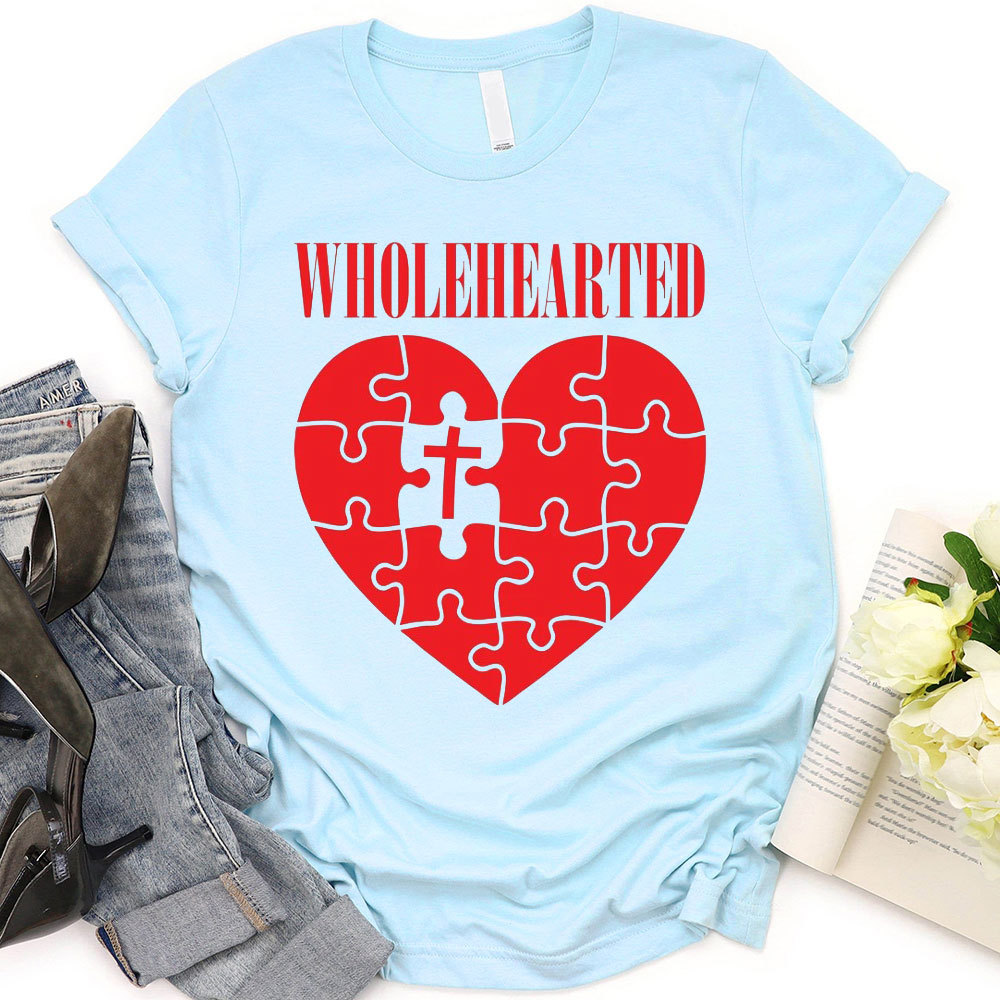 Wholehearted Christian T-Shirt