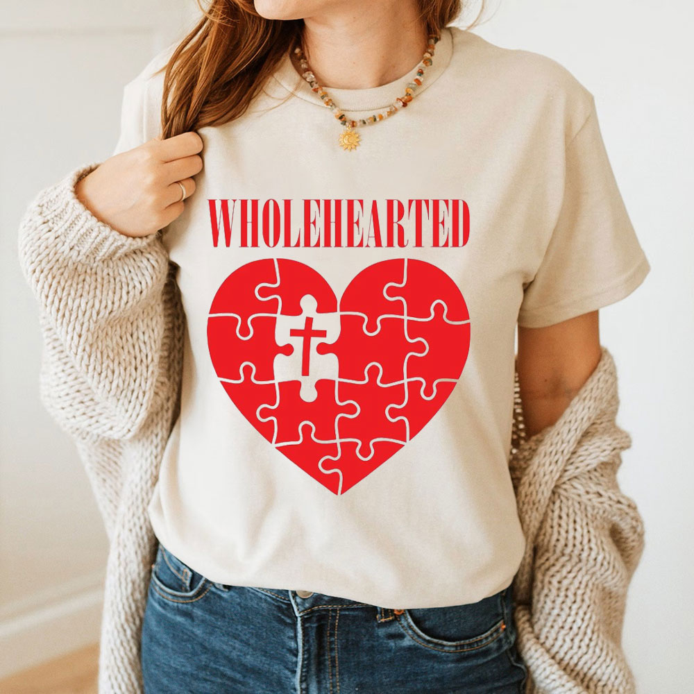 Wholehearted Christian T-Shirt