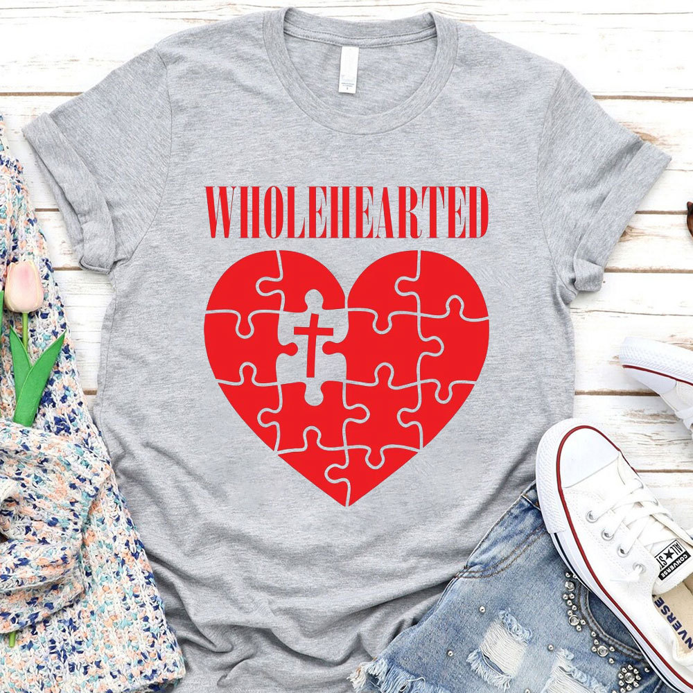 Wholehearted Christian T-Shirt