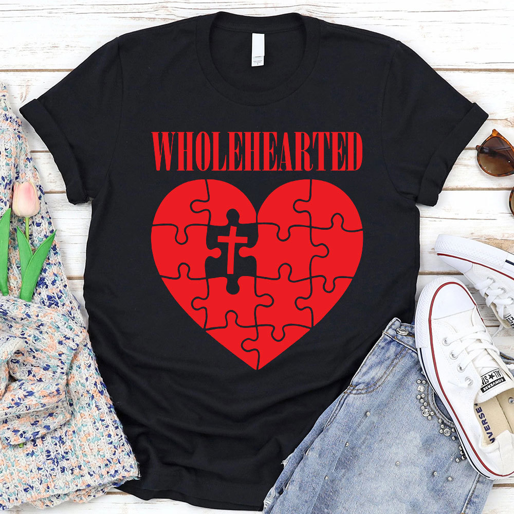 Wholehearted Christian T-Shirt