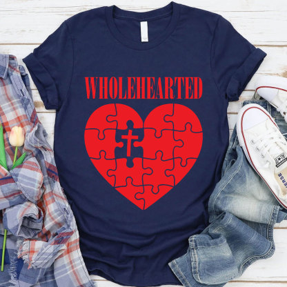Wholehearted Christian T-Shirt