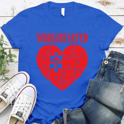Wholehearted Christian T-Shirt