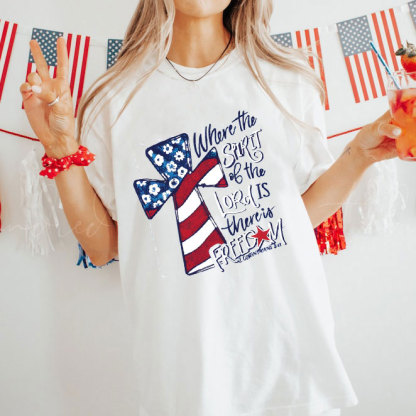 Whose Spirit Of The Lord Is Christian T-Shirt