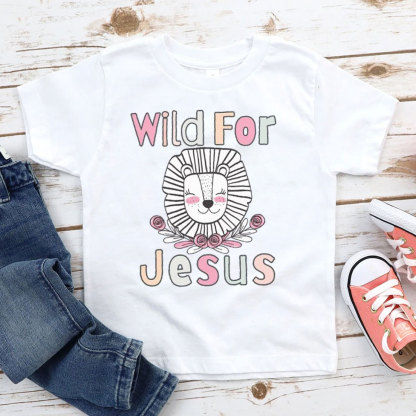 Wild For Jesus Christian Kid T-Shirt