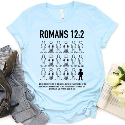 Will Of God Romans 122 Christian T-Shirt