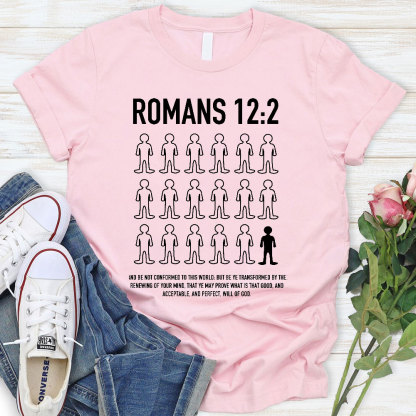 Will Of God Romans 122 Christian T-Shirt