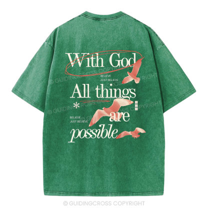 With God ALL The Things Are Possible Christian Washed T-Shirt