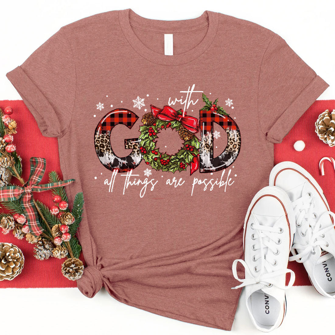 With God All The Things Are Possible Christian T-Shirt