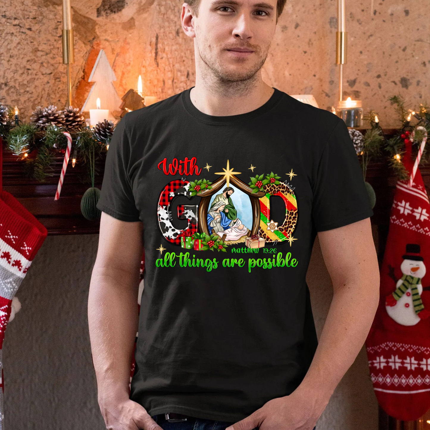 With God All The Things Are Possible Christian T-Shirt