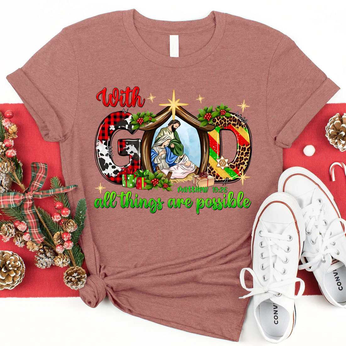 With God All The Things Are Possible Christian T-Shirt
