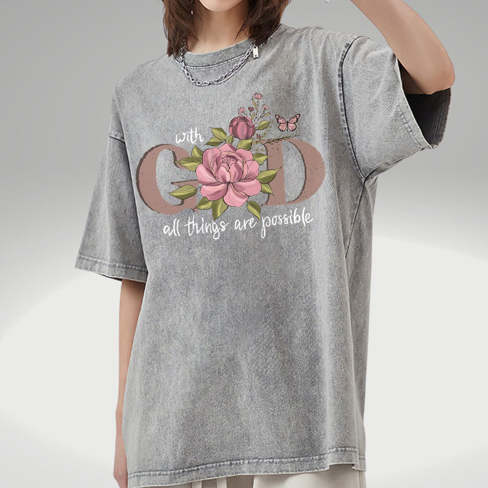 With God All The Things Are Possible Christian Washed T-Shirt
