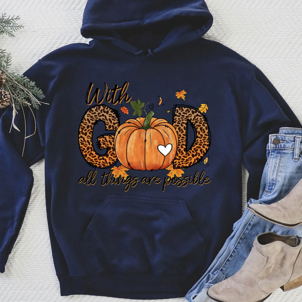 With God All Things Are Possible Christian Hoodie
