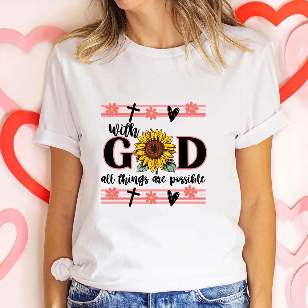 With God All Things Are Possible Christian T-Shirt