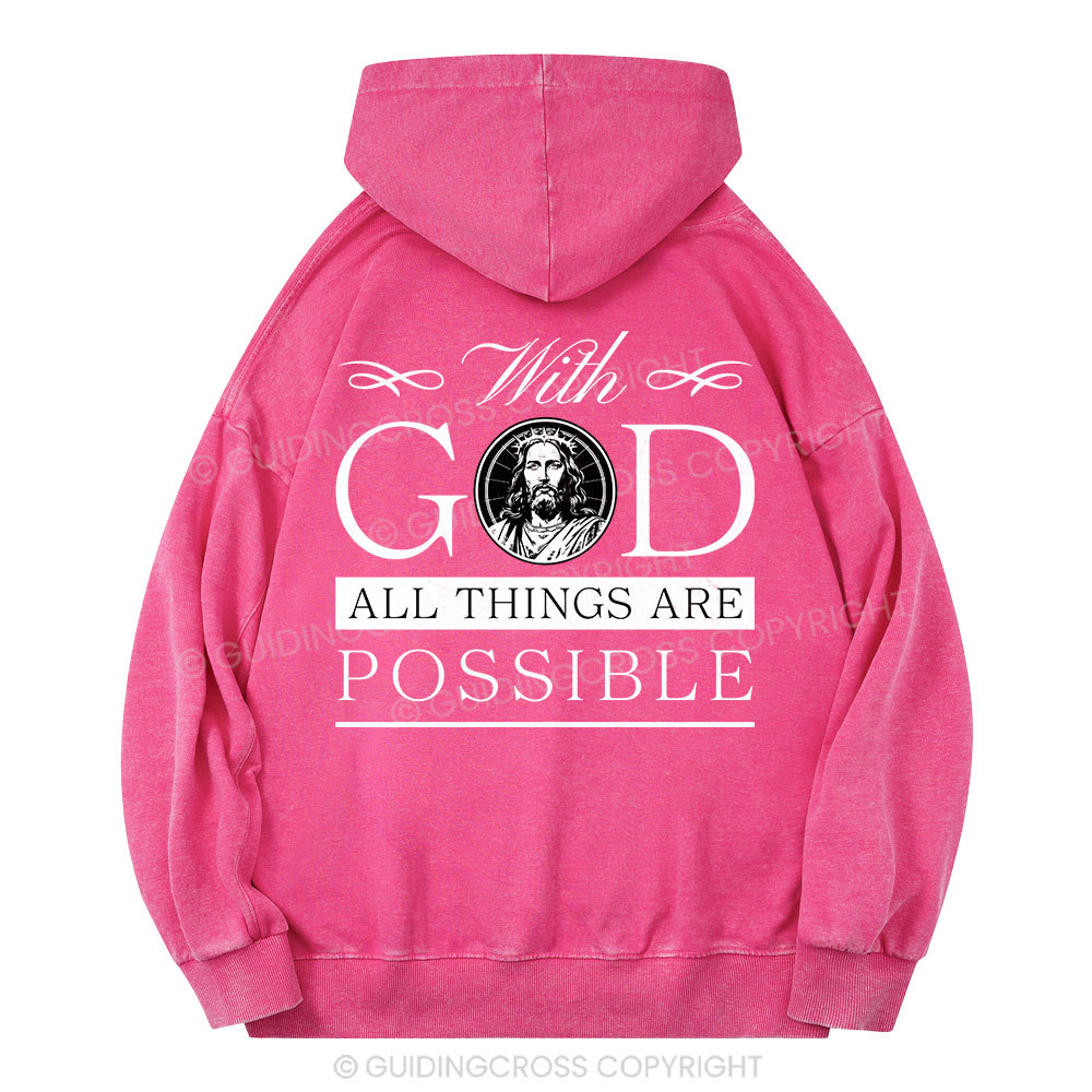 With God All Things Are Possible Christian Washed Hoodie