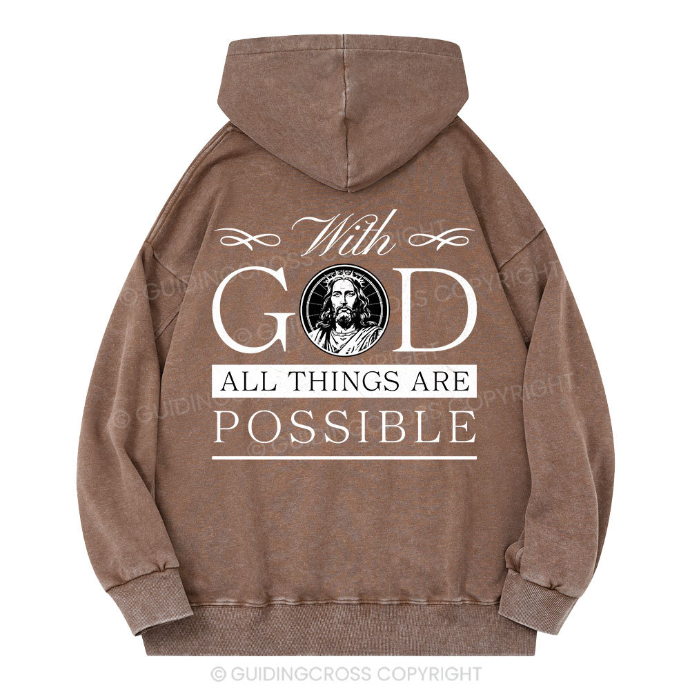 With God All Things Are Possible Christian Washed Hoodie