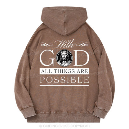 With God All Things Are Possible Christian Washed Hoodie