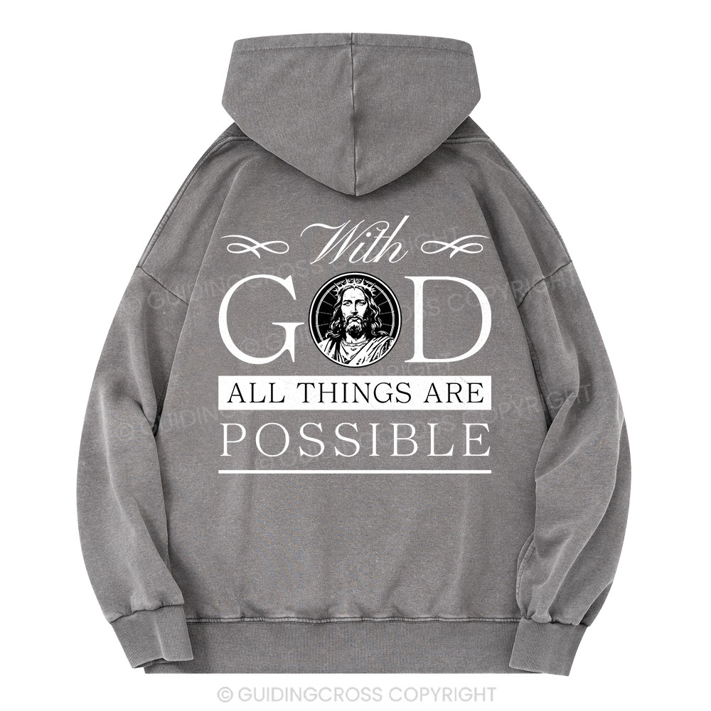 With God All Things Are Possible Christian Washed Hoodie