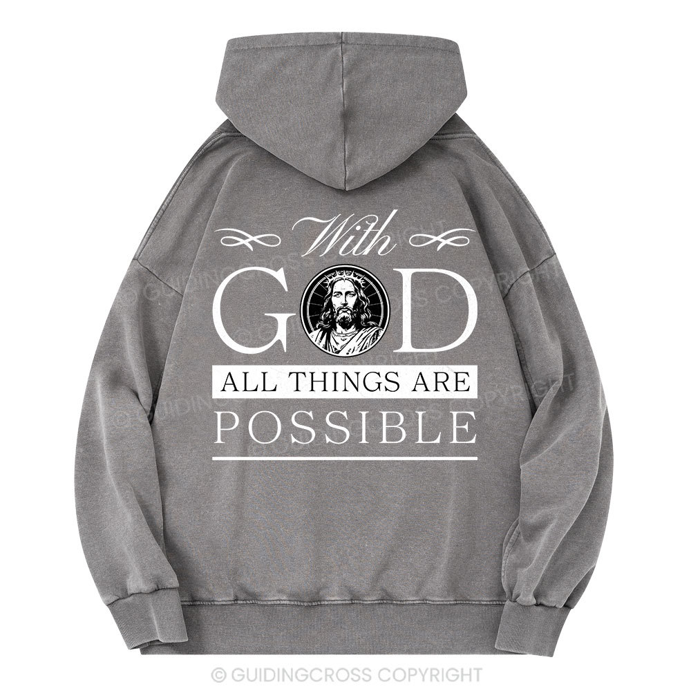 With God All Things Are Possible Christian Washed Hoodie
