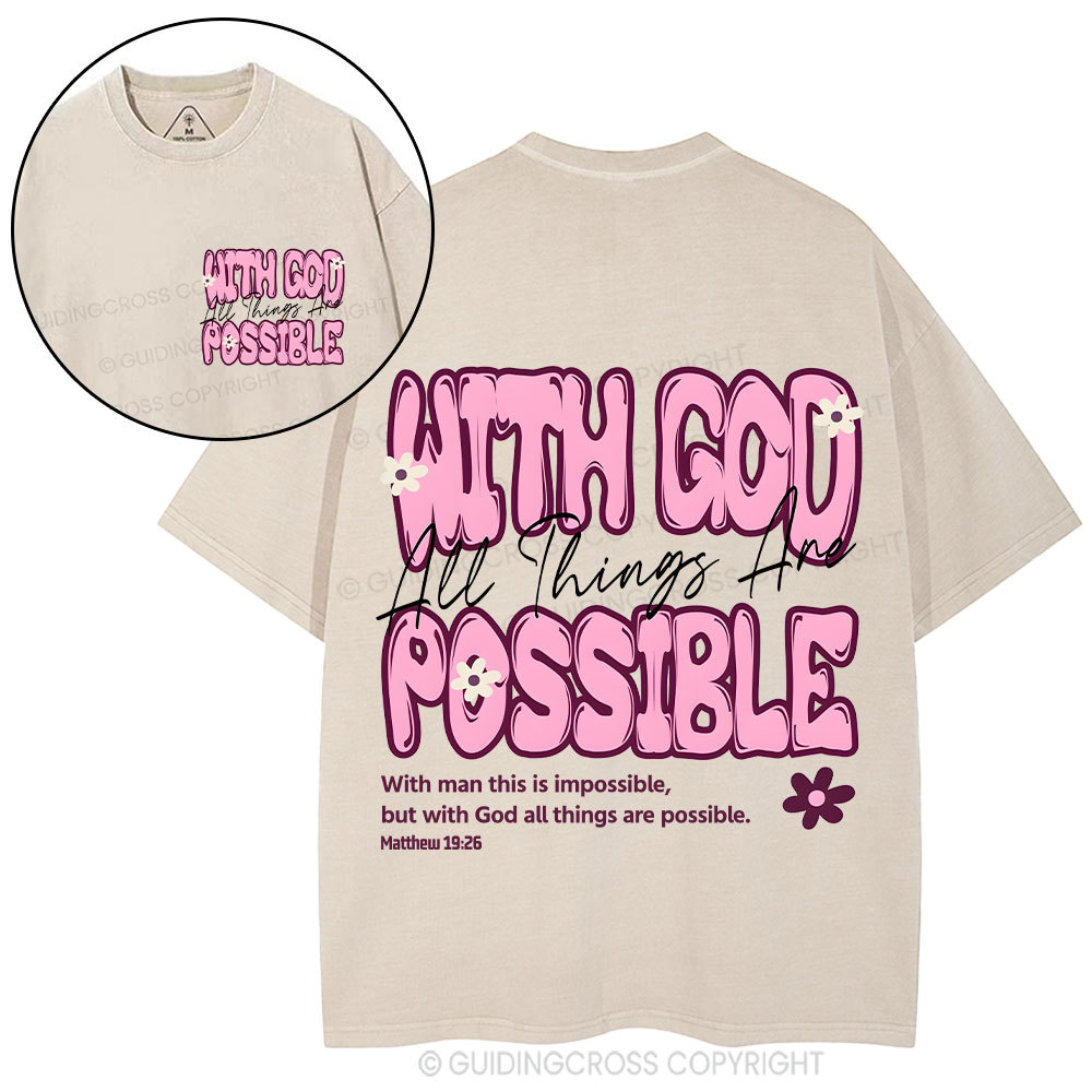 With God All Things Are Possible Christian Washed T-Shirt