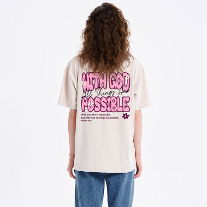 With God All Things Are Possible Christian Washed T-Shirt