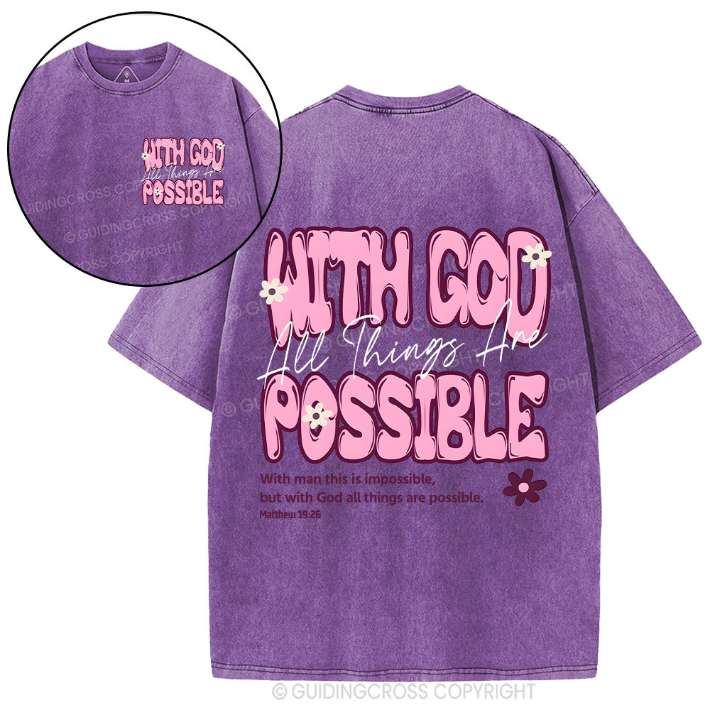 With God All Things Are Possible Christian Washed T-Shirt