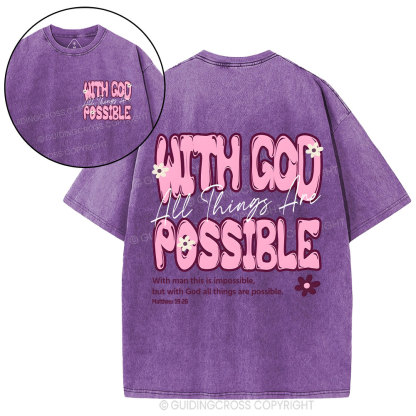 With God All Things Are Possible Christian Washed T-Shirt