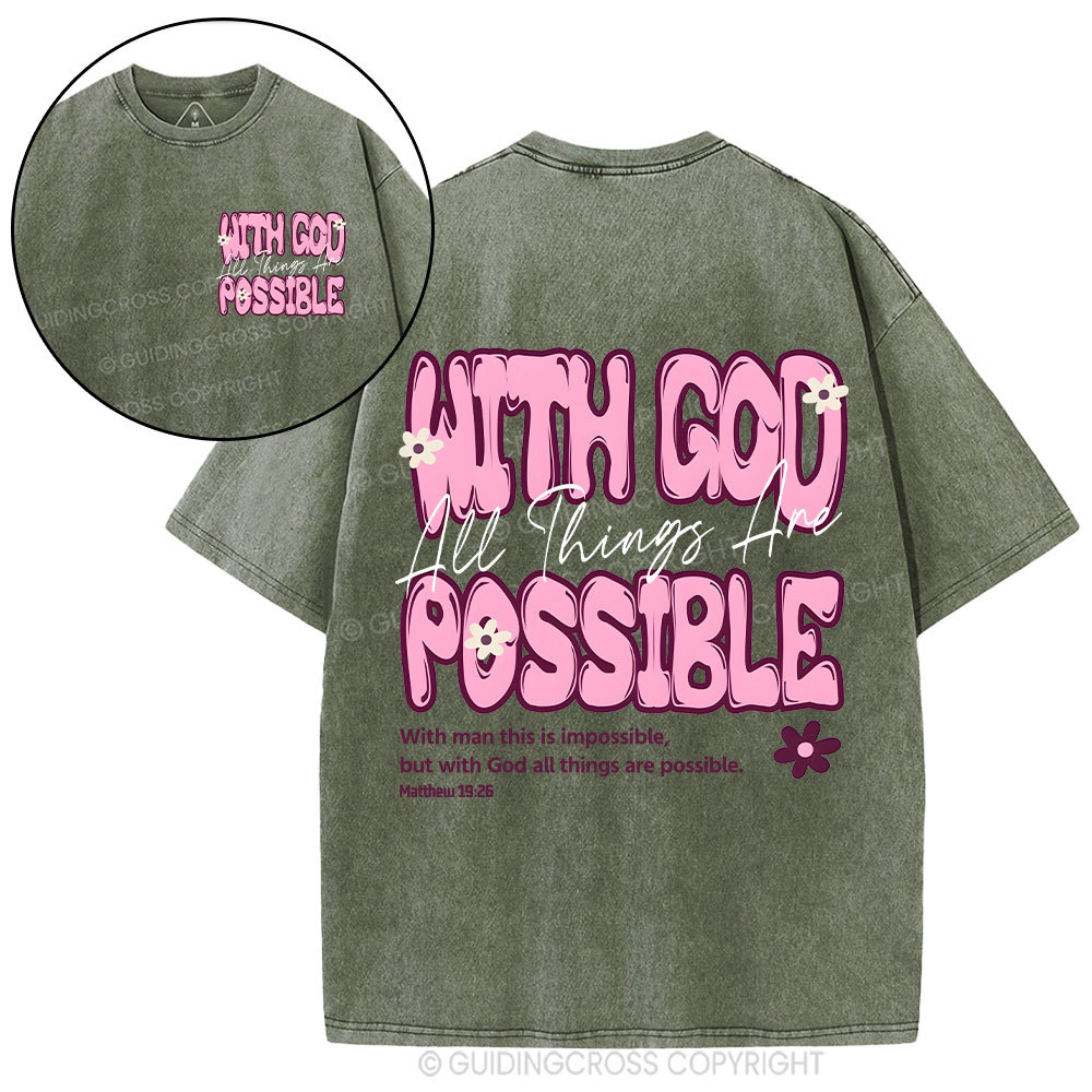 With God All Things Are Possible Christian Washed T-Shirt