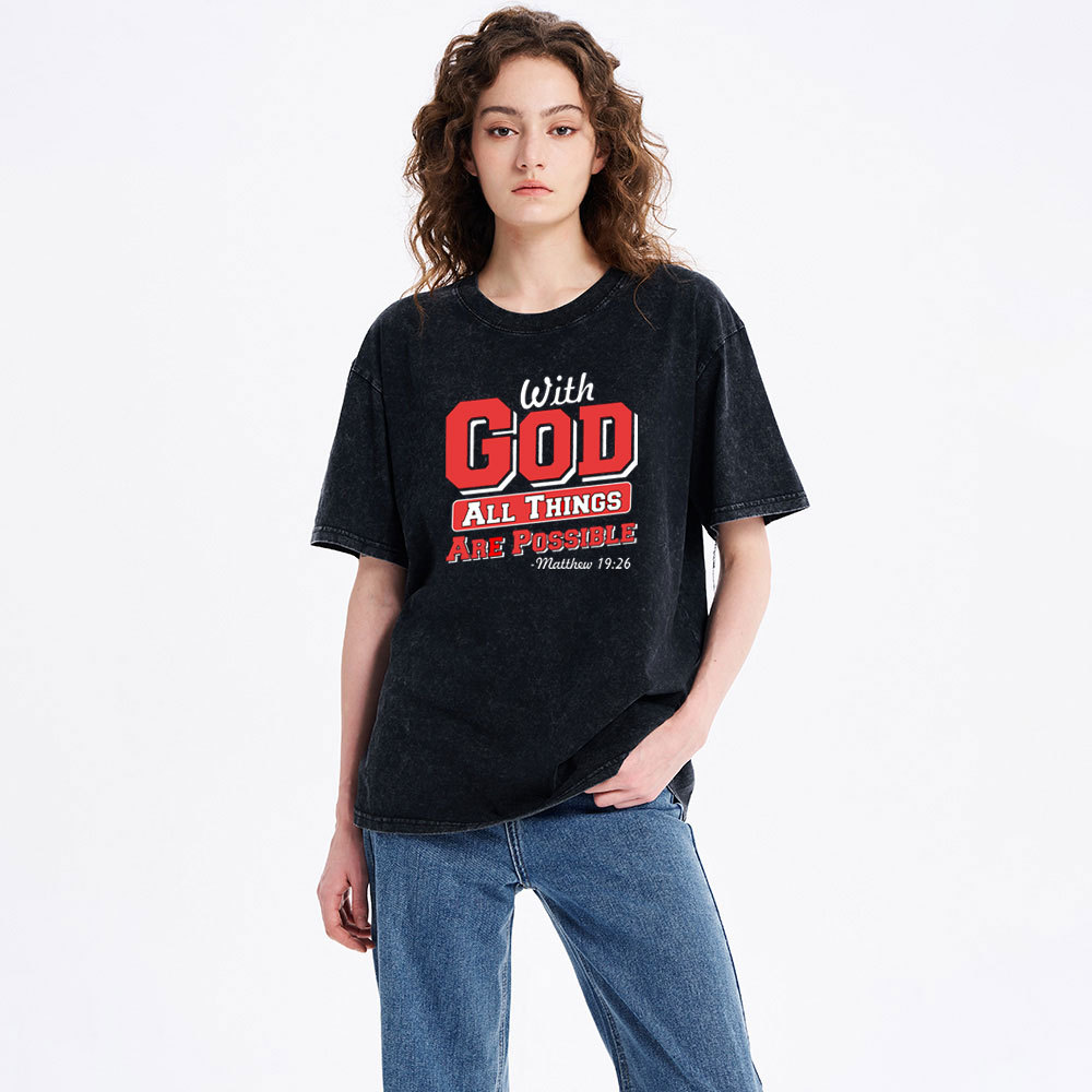 With God All Things Are Possible Christian Washed T-Shirt