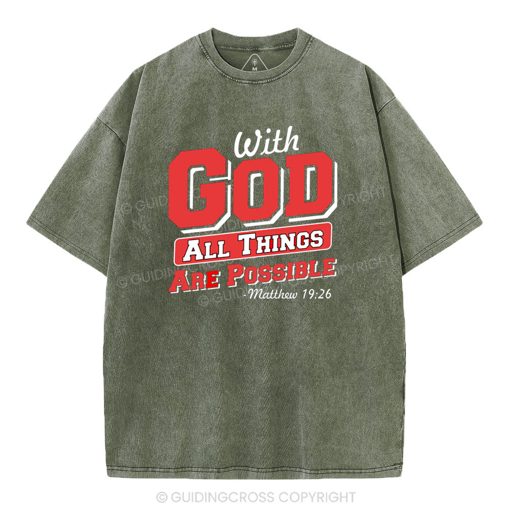 With God All Things Are Possible Christian Washed T-Shirt