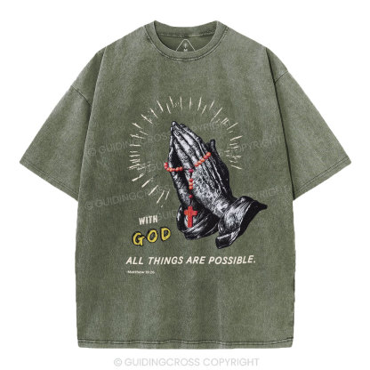 With God All Things Are Possible Christian Washed T-Shirt