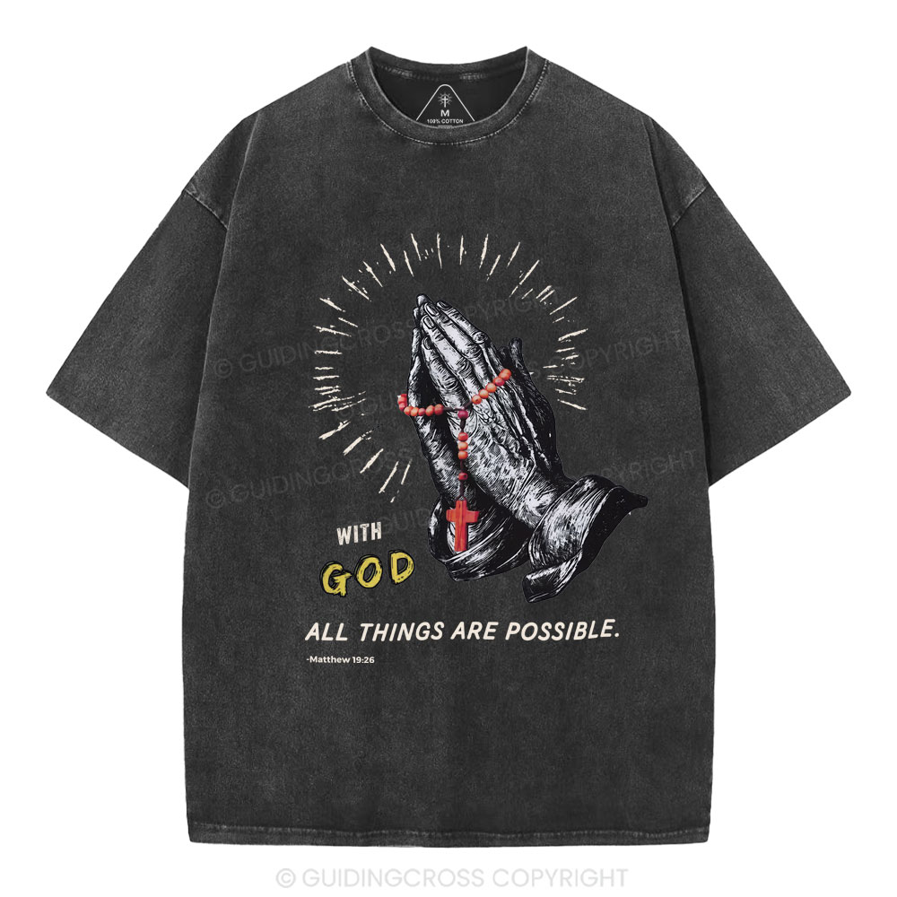 With God All Things Are Possible Christian Washed T-Shirt