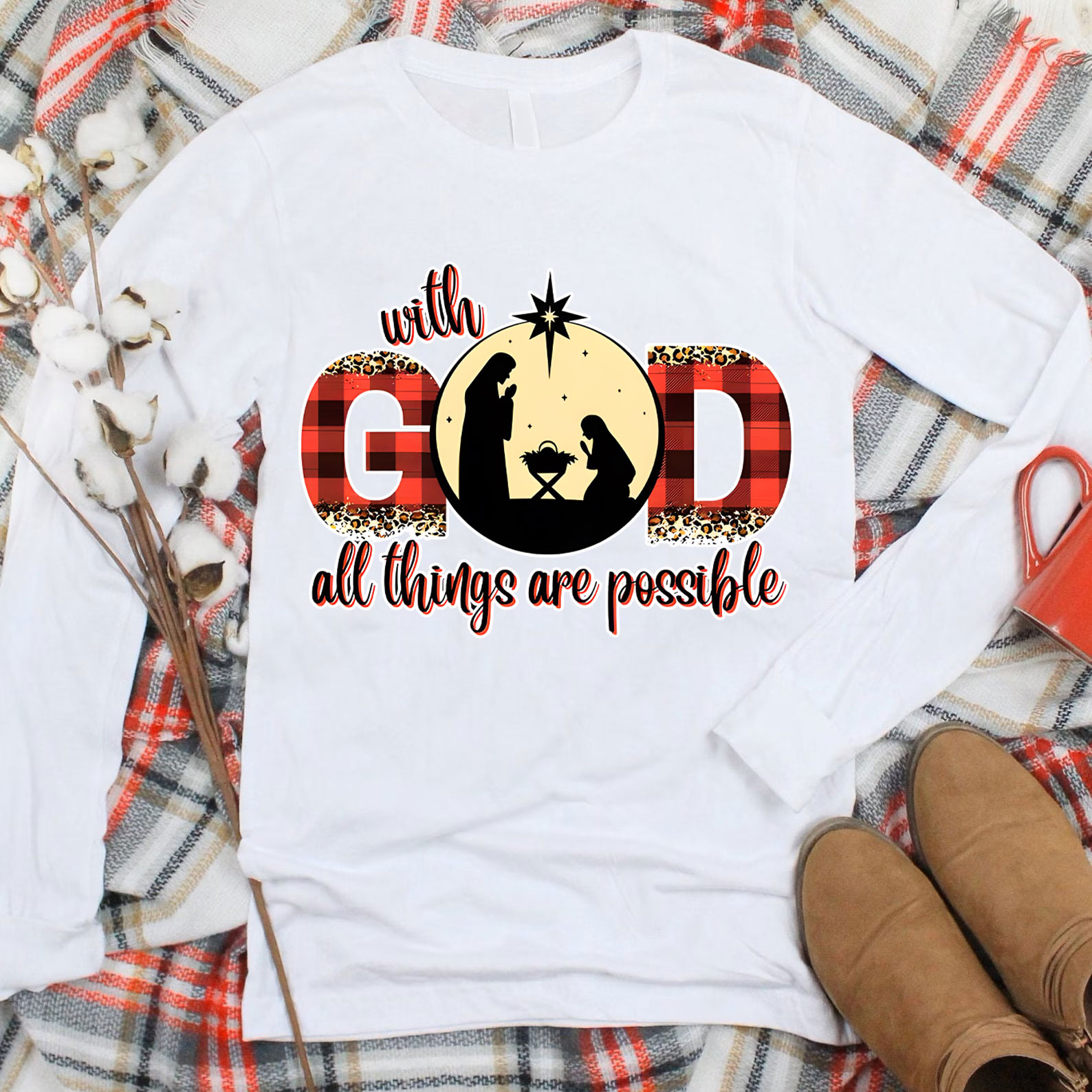 With God All Things Are Possible Christmas Long Sleeve T-Shirt
