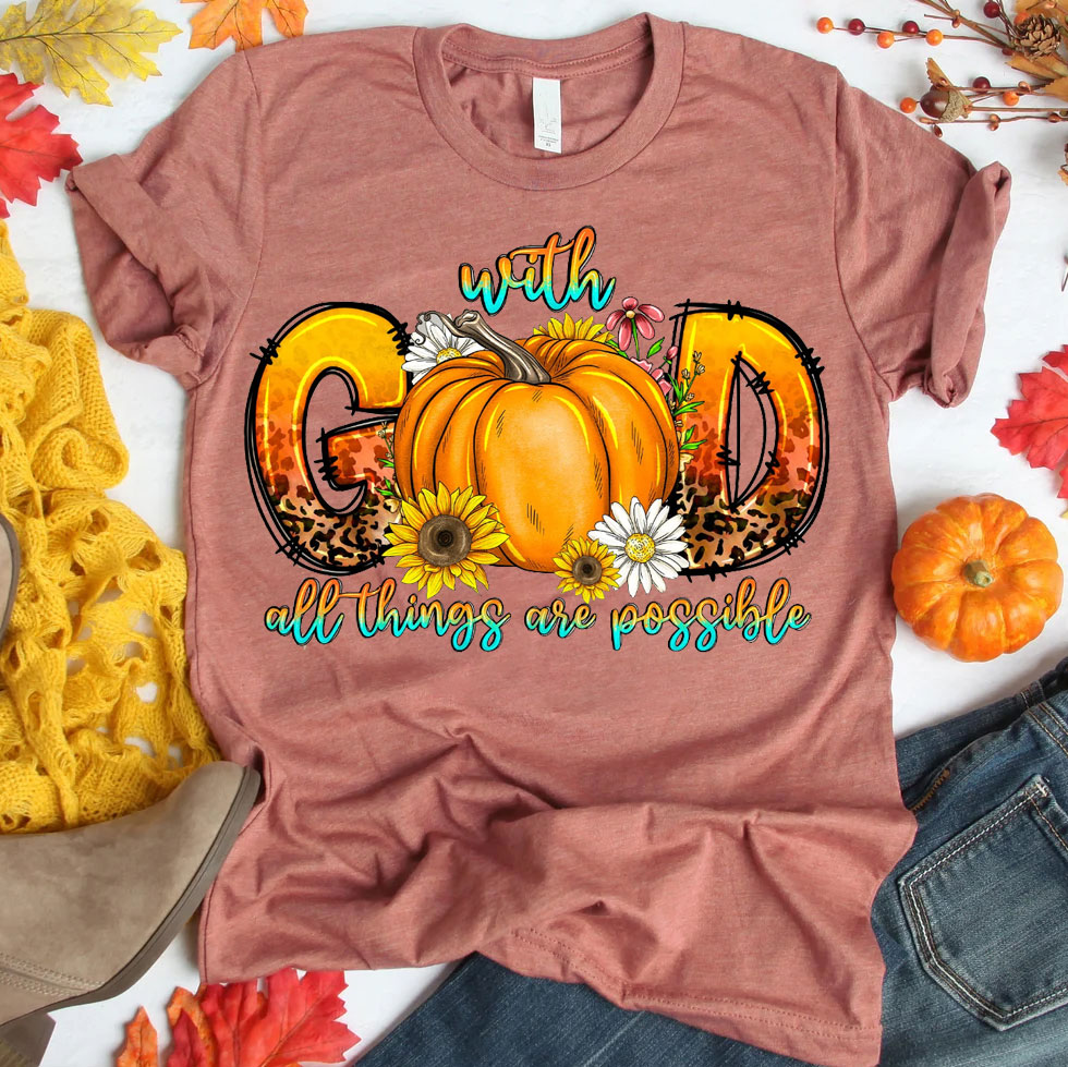 With God All Things Are Possible Fall Pumpkins Christian T-Shirt