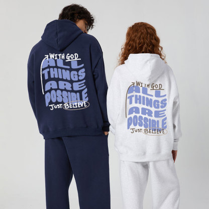 With God All Things Are Possible Just Believe Christian Premium Fleece Hoodie Set