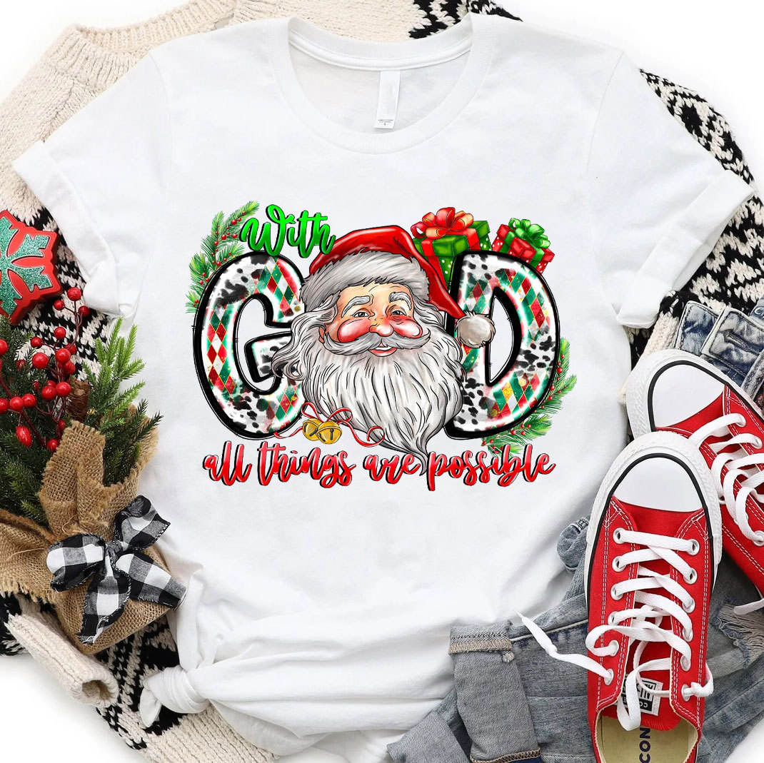 With God all things are possible with Santa Claus T-Shirt