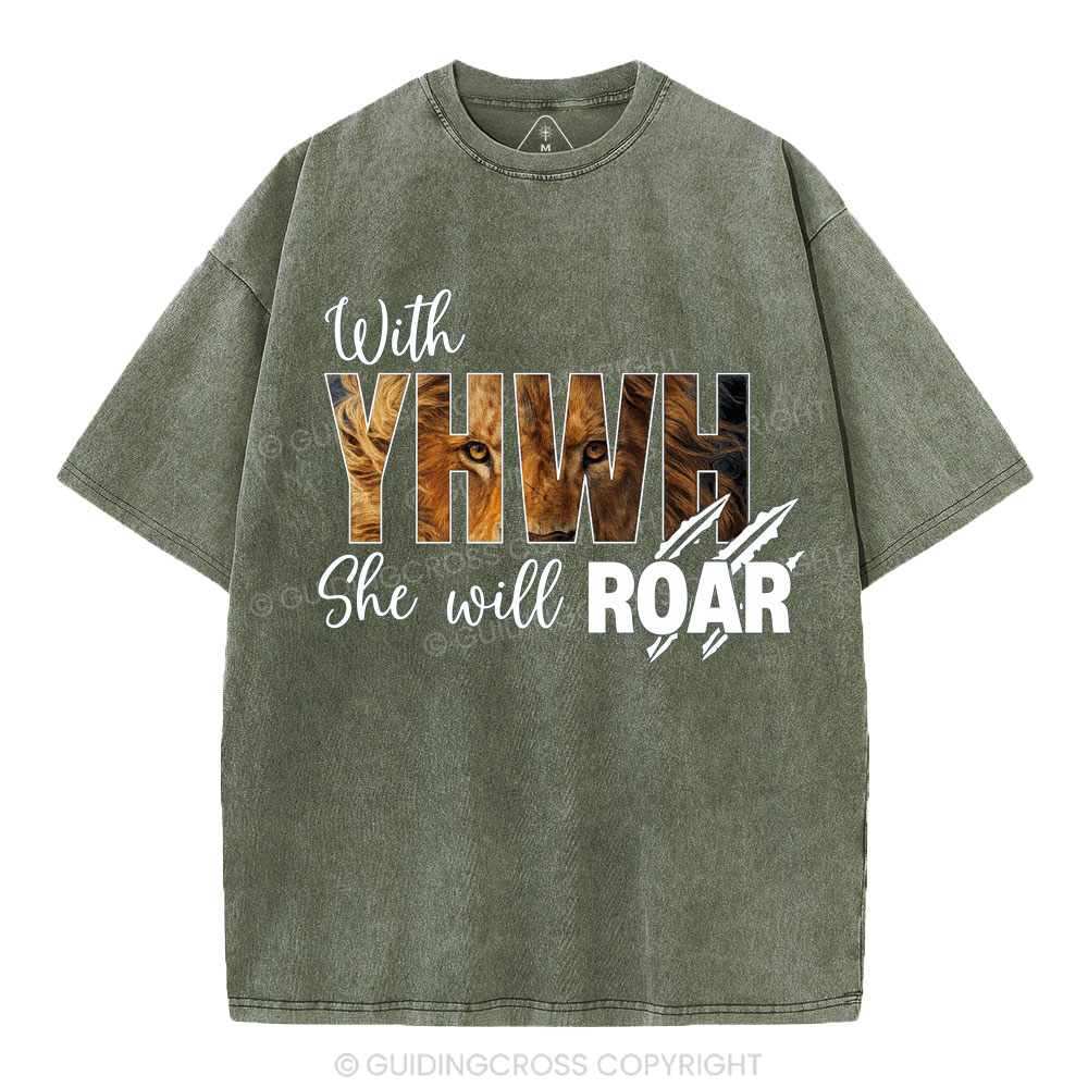 With YHWH She Will Roar Christian Washed T-Shirt