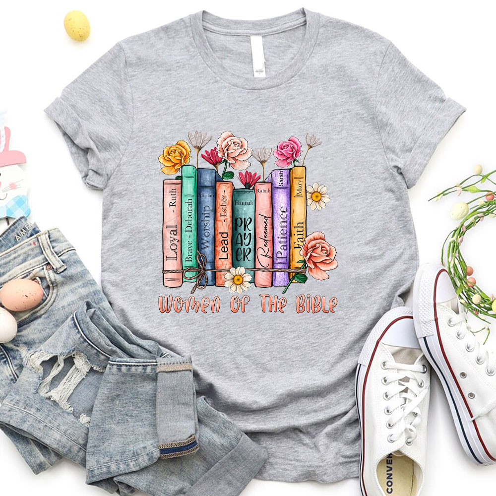 Women Of The Bible Christian T-Shirt